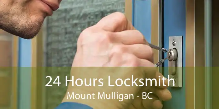 24 Hours Locksmith Mount Mulligan - BC