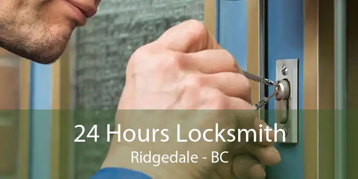 24 Hours Locksmith Ridgedale - BC