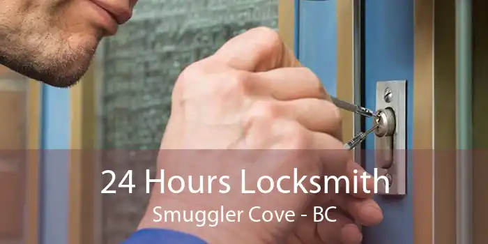 24 Hours Locksmith Smuggler Cove - BC