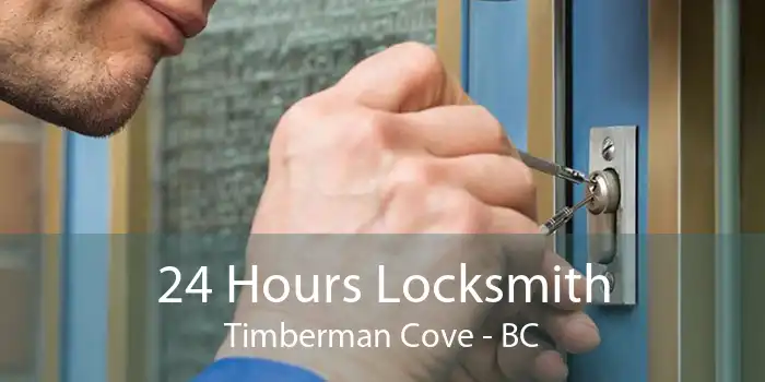 24 Hours Locksmith Timberman Cove - BC