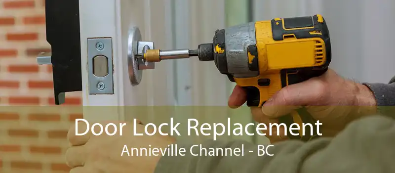 Door Lock Replacement Annieville Channel - BC