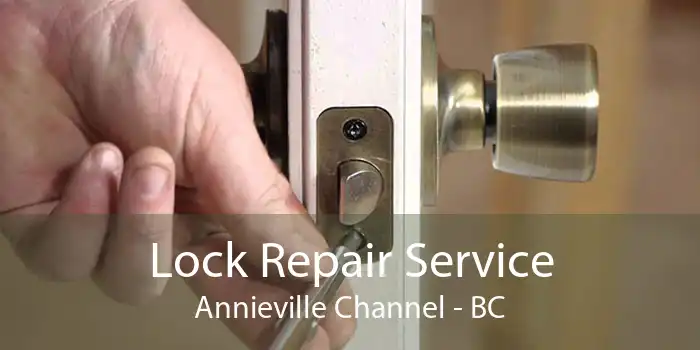 Lock Repair Service Annieville Channel - BC