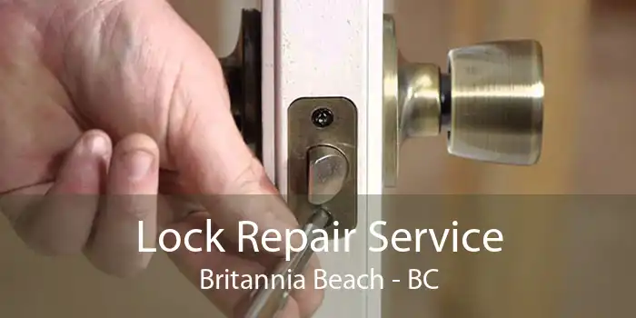 Lock Repair Service Britannia Beach - BC