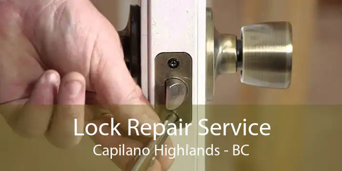 Lock Repair Service Capilano Highlands - BC