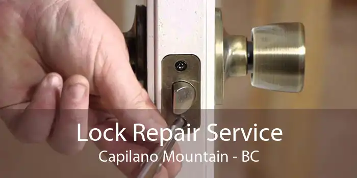Lock Repair Service Capilano Mountain - BC