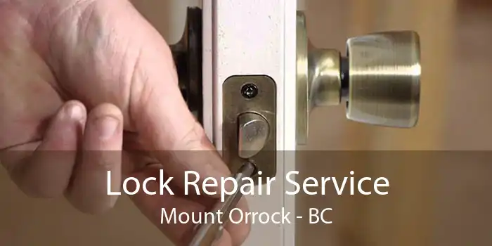 Lock Repair Service Mount Orrock - BC