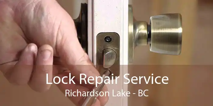 Lock Repair Service Richardson Lake - BC