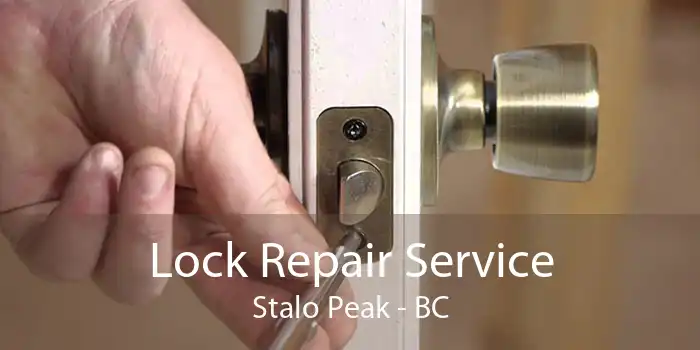 Lock Repair Service Stalo Peak - BC