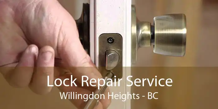 Lock Repair Service Willingdon Heights - BC