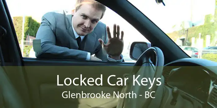 Locked Car Keys Glenbrooke North - BC