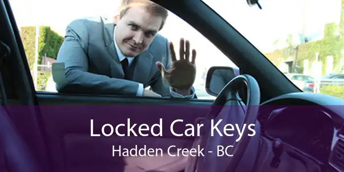 Locked Car Keys Hadden Creek - BC