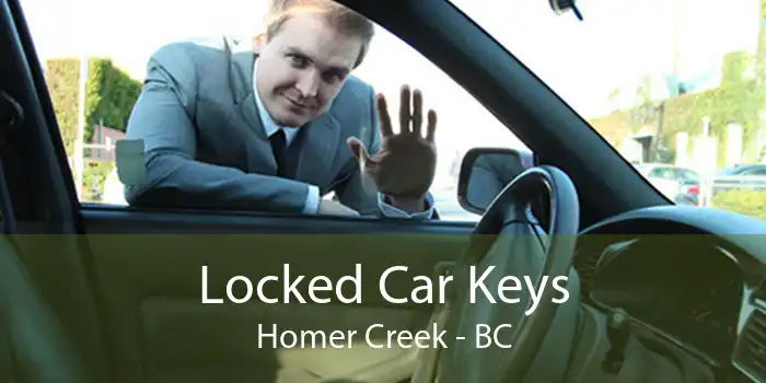 Locked Car Keys Homer Creek - BC