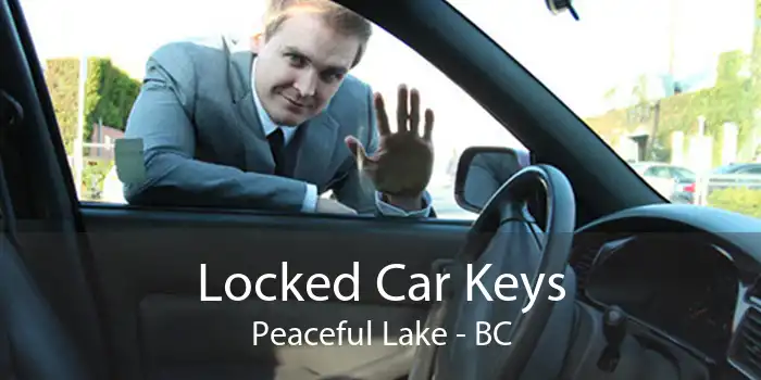 Locked Car Keys Peaceful Lake - BC