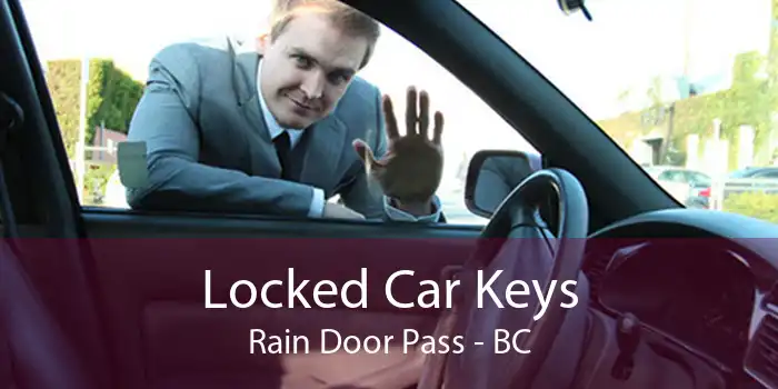 Locked Car Keys Rain Door Pass - BC