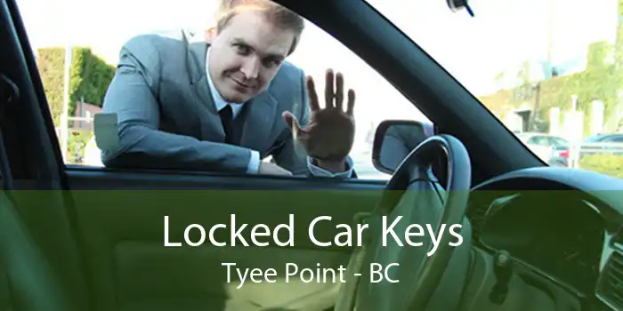 Locked Car Keys Tyee Point - BC