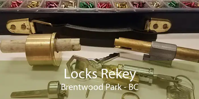 Locks Rekey Brentwood Park - BC