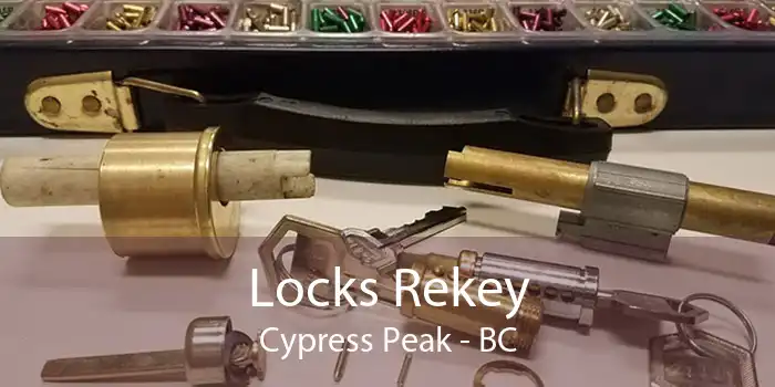 Locks Rekey Cypress Peak - BC