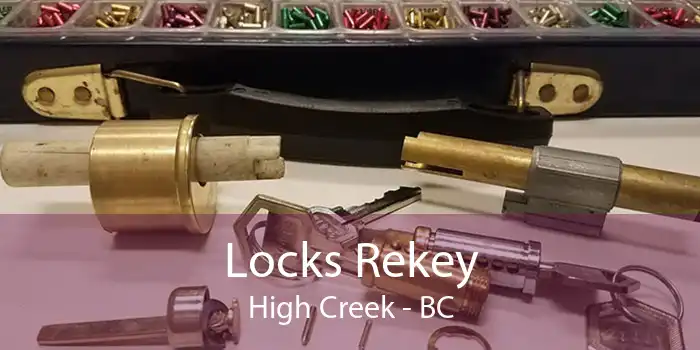 Locks Rekey High Creek - BC