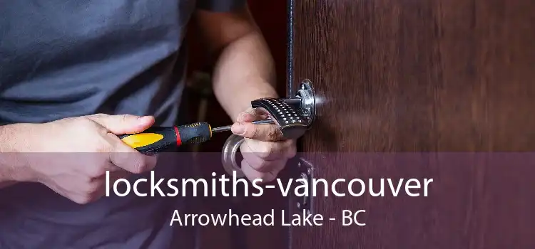 locksmiths-vancouver Arrowhead Lake - BC