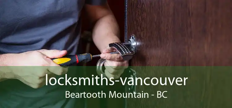 locksmiths-vancouver Beartooth Mountain - BC