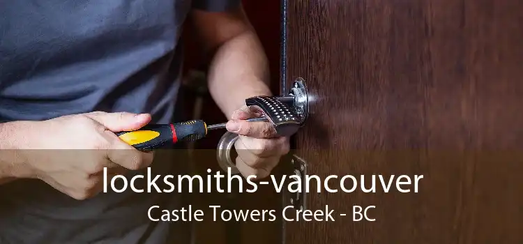locksmiths-vancouver Castle Towers Creek - BC