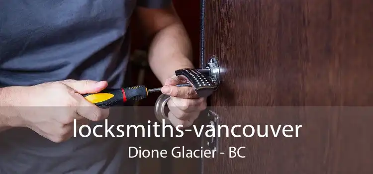 locksmiths-vancouver Dione Glacier - BC
