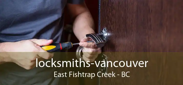 locksmiths-vancouver East Fishtrap Creek - BC