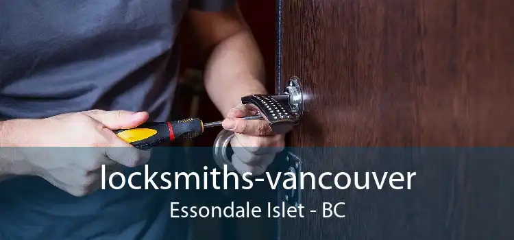 locksmiths-vancouver Essondale Islet - BC