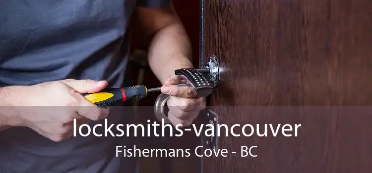 locksmiths-vancouver Fishermans Cove - BC