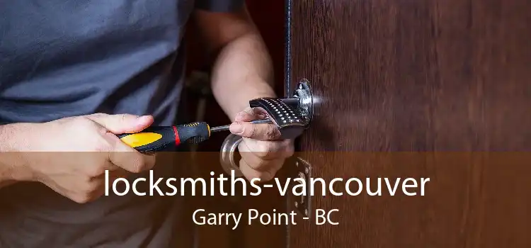 locksmiths-vancouver Garry Point - BC