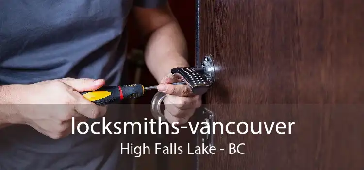 locksmiths-vancouver High Falls Lake - BC