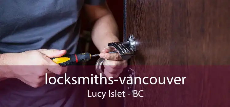 locksmiths-vancouver Lucy Islet - BC