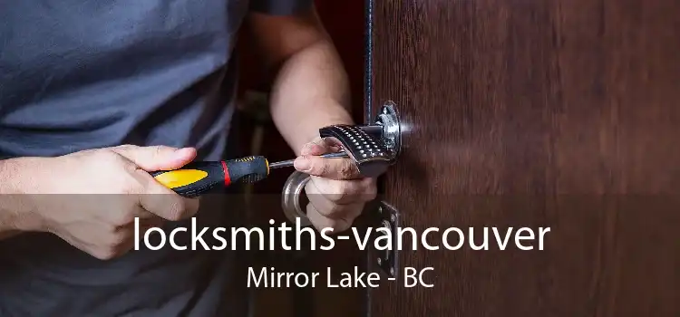 locksmiths-vancouver Mirror Lake - BC