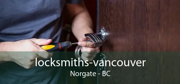 locksmiths-vancouver Norgate - BC