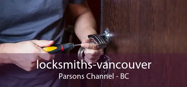 locksmiths-vancouver Parsons Channel - BC