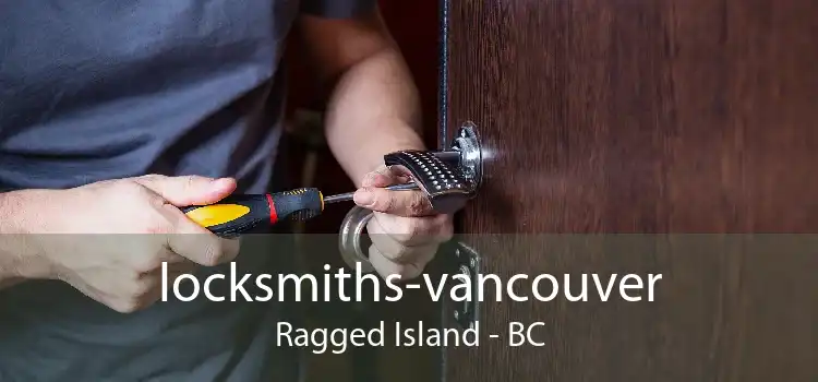 locksmiths-vancouver Ragged Island - BC