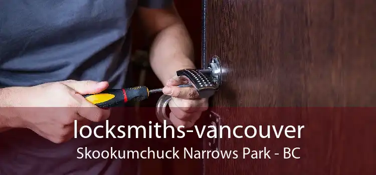 locksmiths-vancouver Skookumchuck Narrows Park - BC