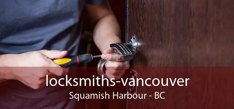 locksmiths-vancouver Squamish Harbour - BC