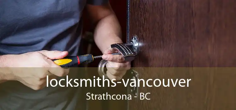 locksmiths-vancouver Strathcona - BC