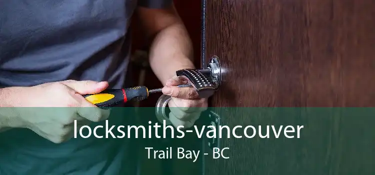 locksmiths-vancouver Trail Bay - BC