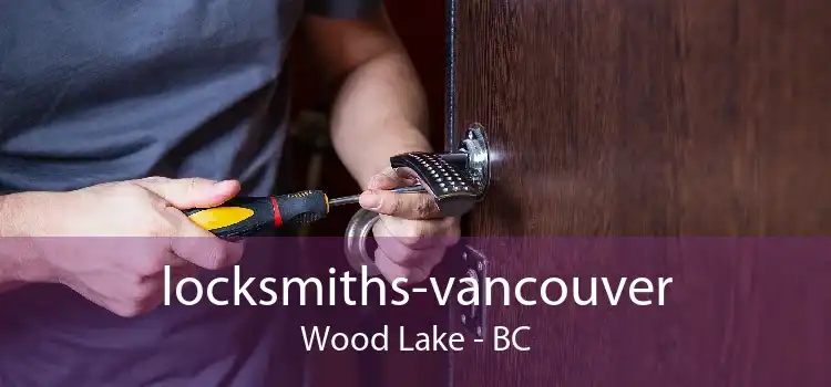 locksmiths-vancouver Wood Lake - BC