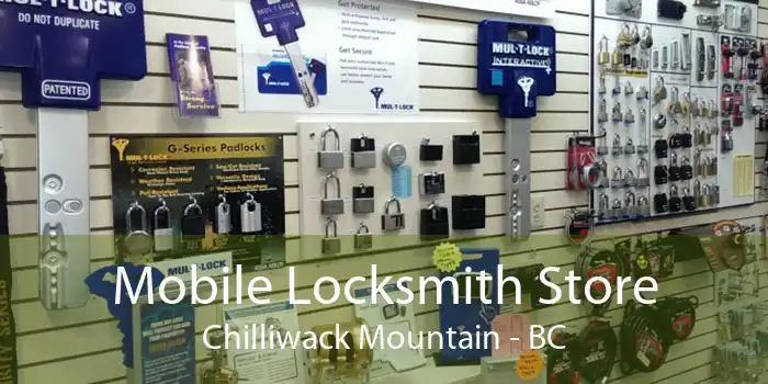 Mobile Locksmith Store Chilliwack Mountain - BC