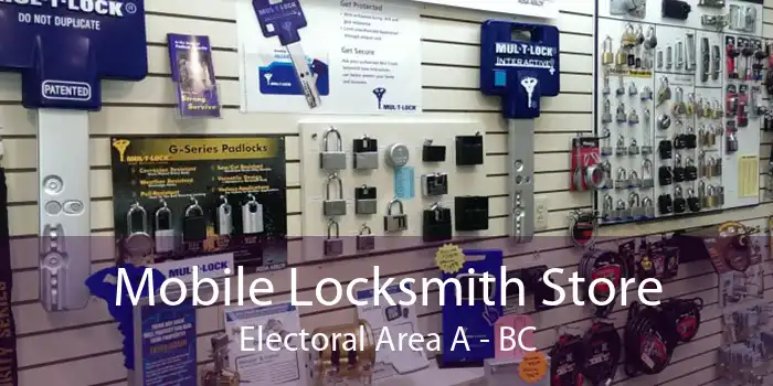 Mobile Locksmith Store Electoral Area A - BC