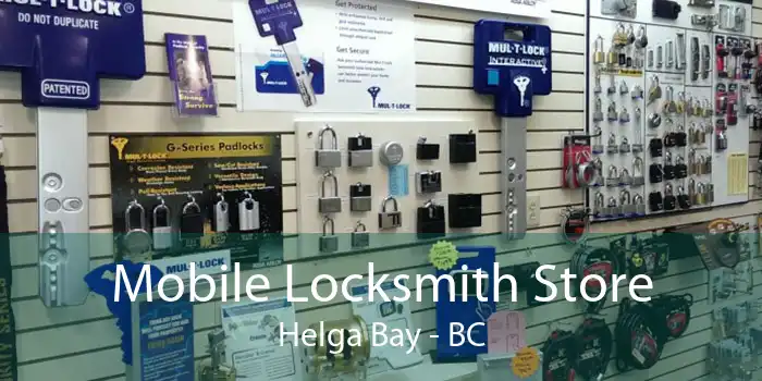 Mobile Locksmith Store Helga Bay - BC