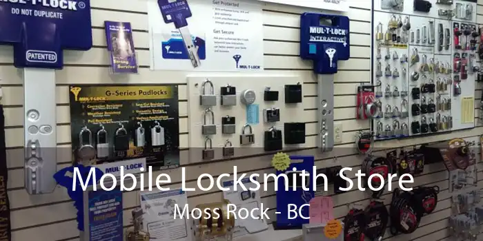 Mobile Locksmith Store Moss Rock - BC
