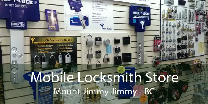 Mobile Locksmith Store Mount Jimmy Jimmy - BC