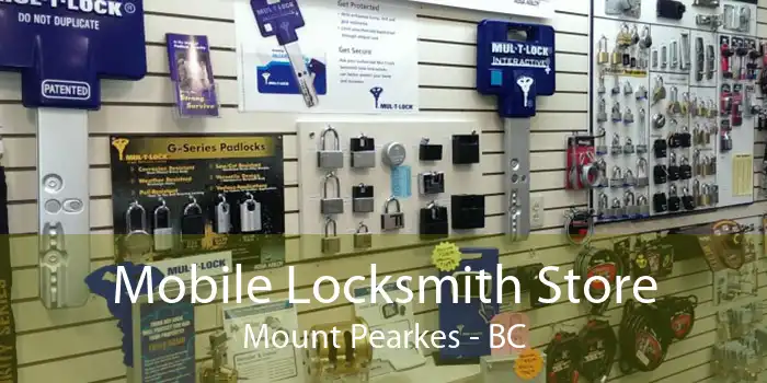 Mobile Locksmith Store Mount Pearkes - BC