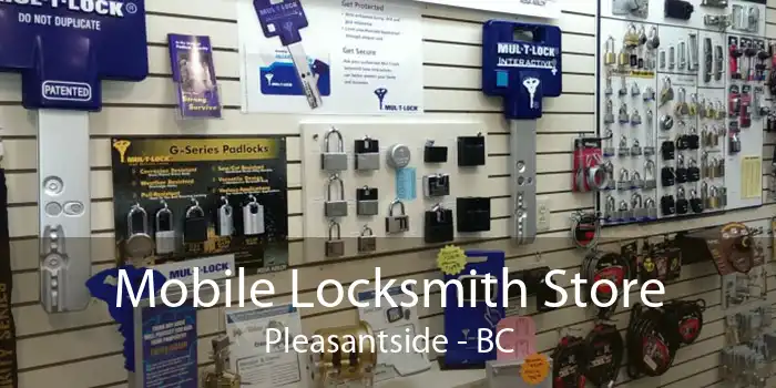 Mobile Locksmith Store Pleasantside - BC