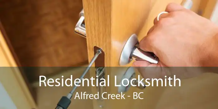 Residential Locksmith Alfred Creek - BC