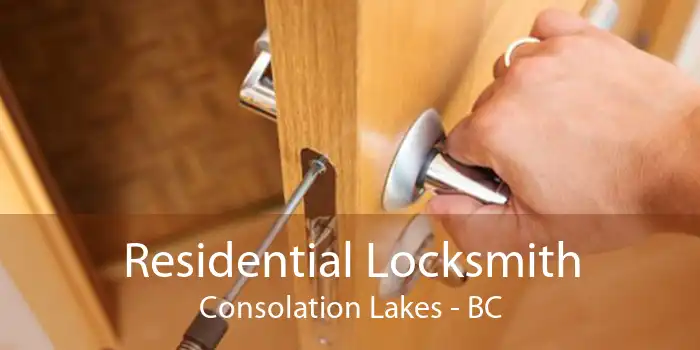 Residential Locksmith Consolation Lakes - BC
